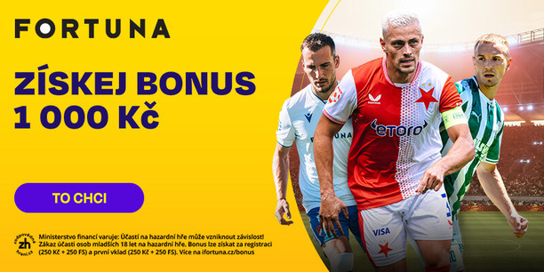 Bonus 1&nbsp;000&nbsp;Kč za registraci od Fortuny