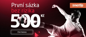 SYNOT TIP bonus sázka bez rizika 500 Kč