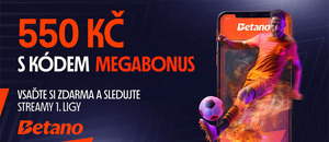 Betano TV = streamy 1. fotbalové ligy a bonus 550 Kč